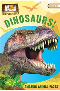 Dinosaurs! (Animal Planet Chapter Books #2)