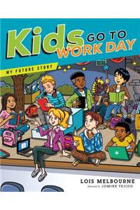 Kids Go To Work Day