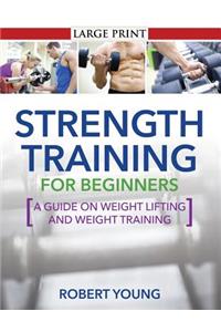 Strength Training for Beginners