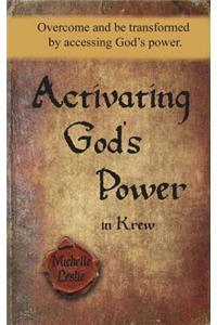 Activating God's Power in Krew (Masculine Version)