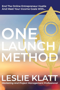 One Launch Method