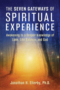 Seven Gateways of Spiritual Experience