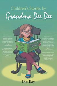 Children's Stories by Grandma Dee Dee