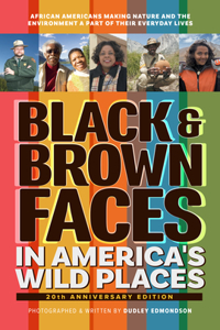 Black & Brown Faces in America's Wild Places