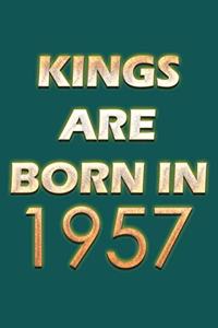 Kings Are Born In 1957 Notebook