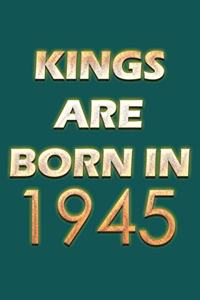 Kings Are Born In 1945 Notebook