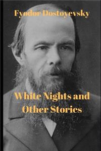 White Nights and Other Stories