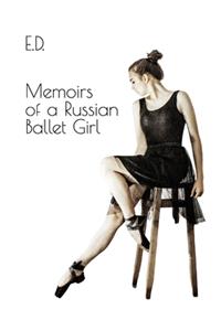 Memoirs of a Russian Ballet Girl