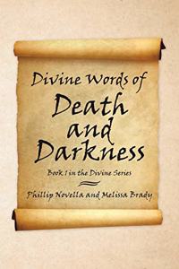 Divine Words of Death and Darkness
