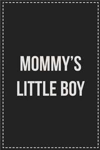 Mommy's Little Boy