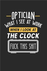 Optician What I See At Work