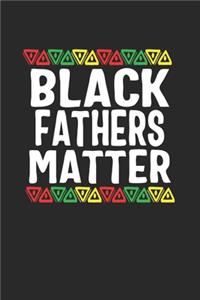 black fathers matter