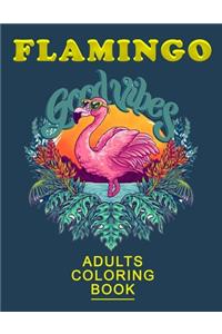 Flamingo Good Vibes Adults