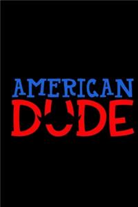 American Dude Funny Mustache 4th of July