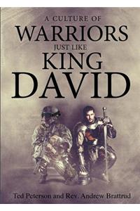 A Culture of Warriors