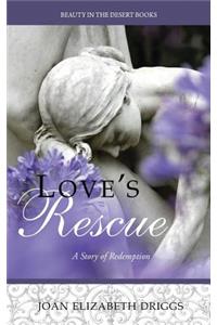 Love's Rescue