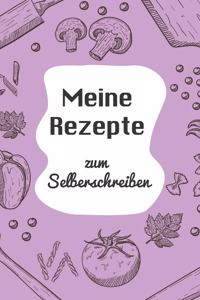Meine Rezepte zum Selberschreiben