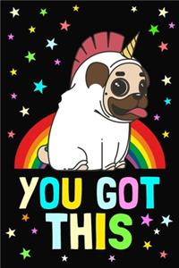 You Got This