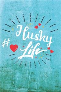Husky Life