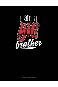 I Am A Big Brother: Genkouyoushi Notebook