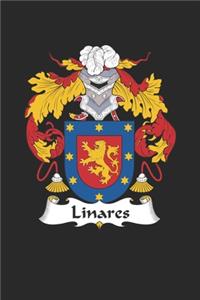 Linares: Linares Coat of Arms and Family Crest Notebook Journal (6 x 9 - 100 pages)