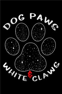 Dog Paws & White Claws