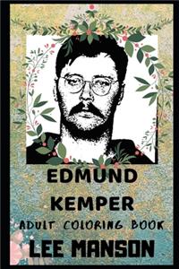 Edmund Kemper Adult Coloring Book