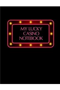 My Lucky Casino Notebook