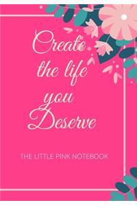Create the Life You Deserve