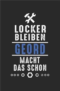 Locker bleiben Geord macht das schon