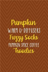 Pumpkin Warm & Diffusers Fuzzy Socks Pumpkin Spice Coffee Hoodies