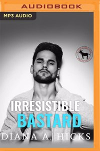 Irresistible Bastard