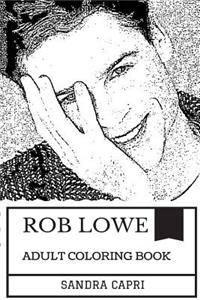 Rob Lowe Adult Coloring Book
