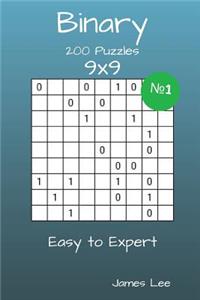 Binary Puzzles - 200 Easy to Expert 9x9 vol. 1