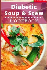 Diabetic Soup and Stew Cookbook