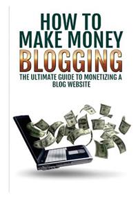 Make Money Blogging