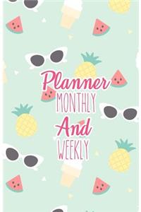 Planner monthly and weekly