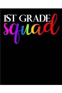 1st Grade Squad