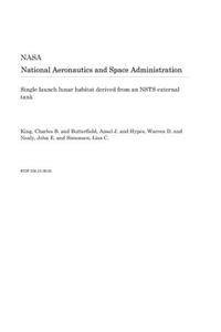 Single Launch Lunar Habitat Derived from an Nsts External Tank