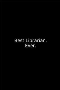 Best Librarian. Ever.