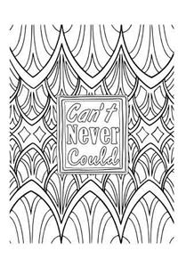 Can't Never Could: 2019 Weekly Planner Journal Gift for Sarcastic Southern Friends and Family