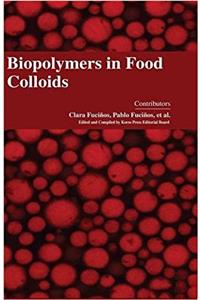 Biopolymers in Food Colloids