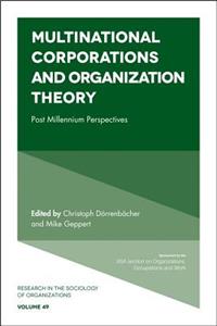 Multinational Corporations and Organization Theory