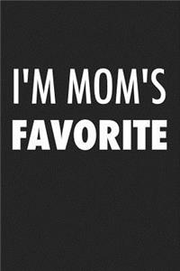 I'm Moms Favorite