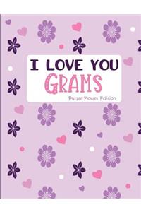 I Love You Grams Purple Flower Edition