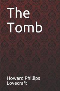 The Tomb Howard Phillips Lovecraft