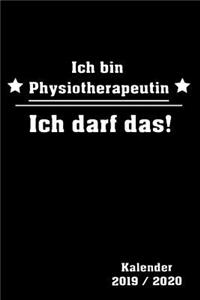 Ich Bin Physiotherapeutin Ich Darf Das! Kalender 2019/2020
