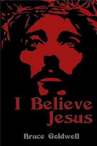 I Believe Jesus