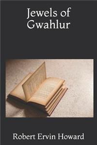 Jewels of Gwahlur