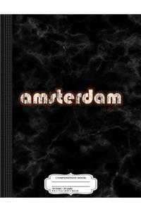 Amsterdam Holland Composition Notebook